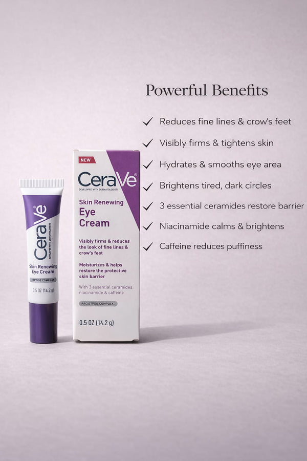 CeraVe Skin Renewing Eye Cream – Firm, Brighten & Smooth Tired Eyes